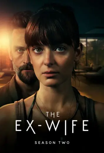 مسلسل The Ex-Wife الموسم الثاني الحلقة 1 مترجمة